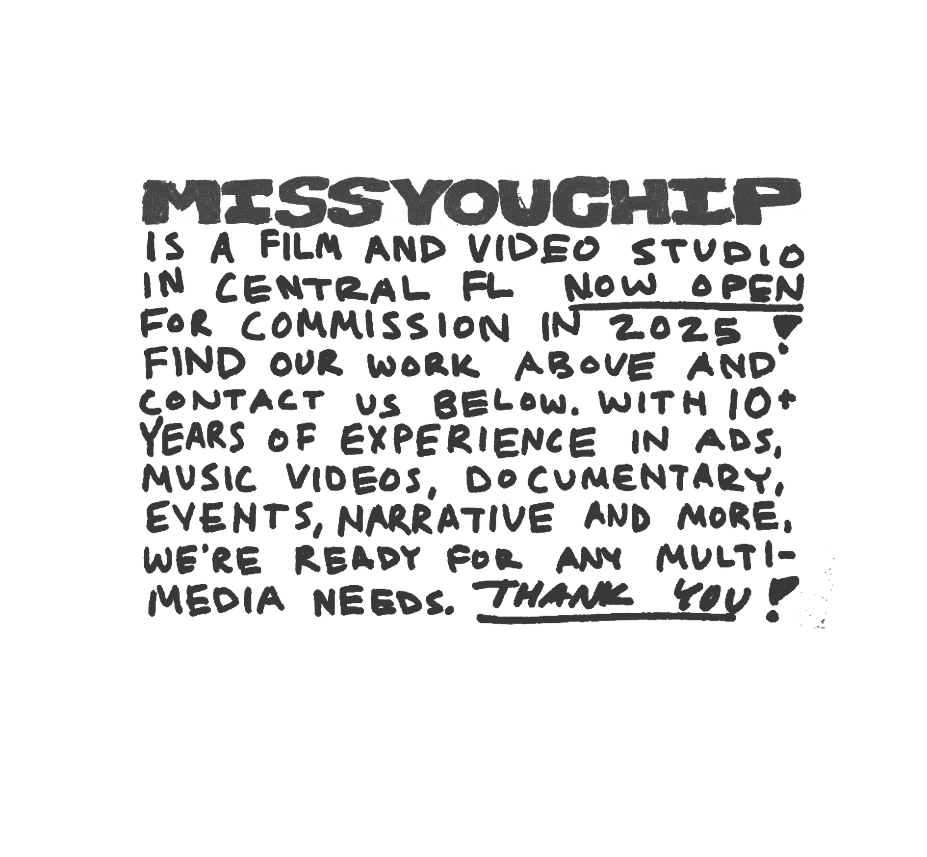 MISS YOU CHIP LLC is a new film and video studio open for commission in the U.S. See our upcoming work above, and below, fill out the form to work with us. With 10+ years in music videos, ad creative, short & feature narratives, documentary & more, we're r